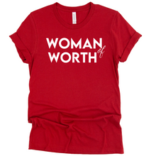 Load image into Gallery viewer, Woman of Worth T-shirt