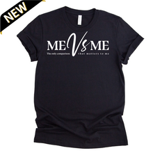 Load image into Gallery viewer, Me Vs Me Black T-Shirt