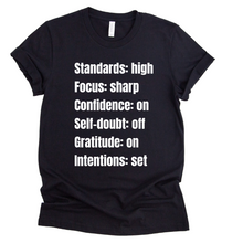 Load image into Gallery viewer, Standards: high T-shirt

