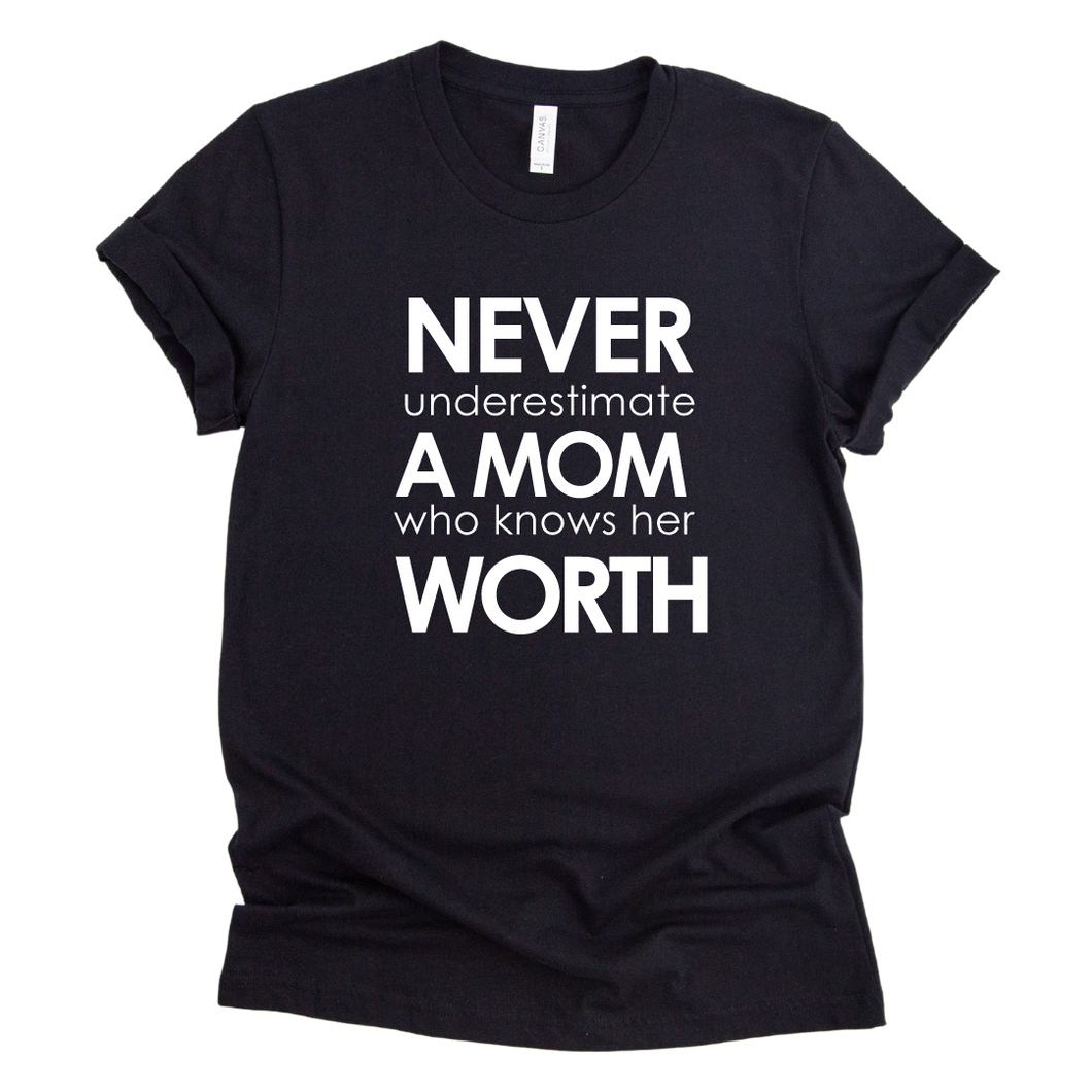 A Mom Who Knows Her Worth